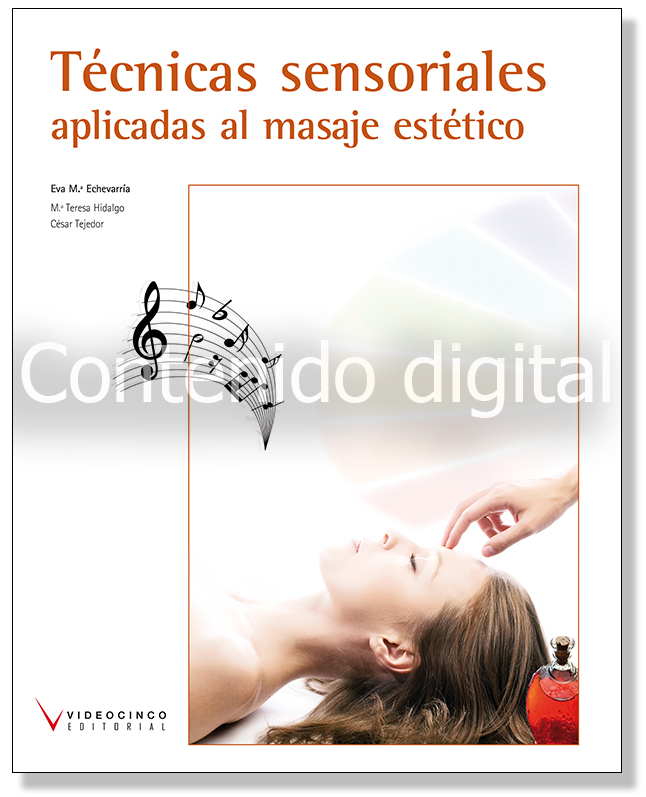 Técnicas sensoriales aplicadas al masaje estético