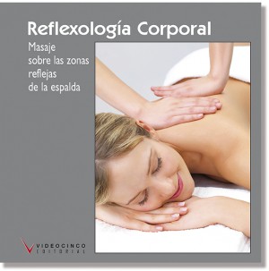 Reflexología corporal: masaje sobre las zonas reflejas de la espalda