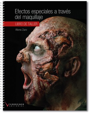 Efectos especiales a travs del maquillaje (libro taller)