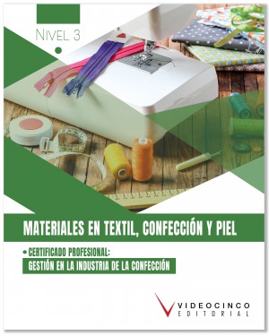 Materiales en textil, confeccin y piel