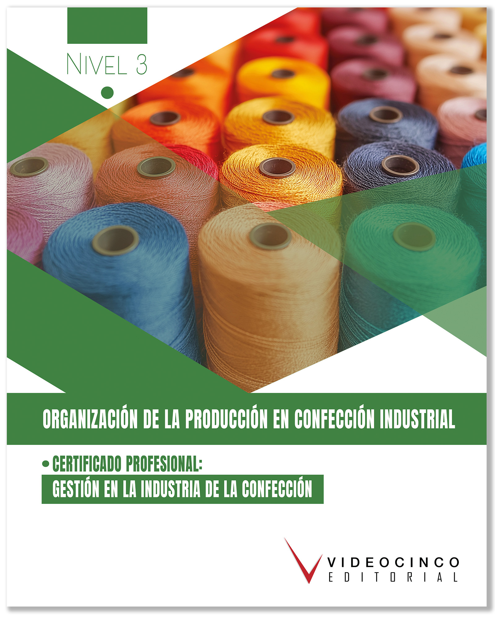 Organización de la producción en confección industrial