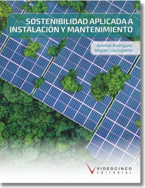 Sostenibilidad aplicada a Instalaci�n y mantenimiento