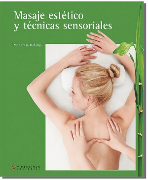 Masaje esttico y tcnicas sensoriales