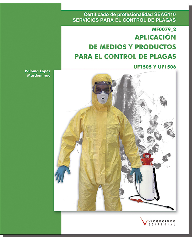 MF0079_2 APLICACIN DE MEDIOS Y PRODUCTOS PARA EL CONTROL DE PLAGAS