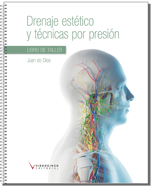 Drenaje esttico y tcnicas por presin (libro de taller)