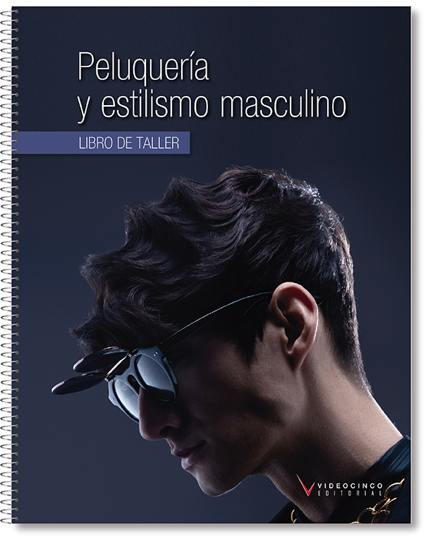 Peluquera y estilismo masculino (libro de taller)